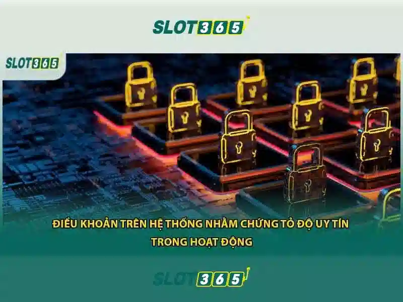 Các tính năng nổi bật của Slot365