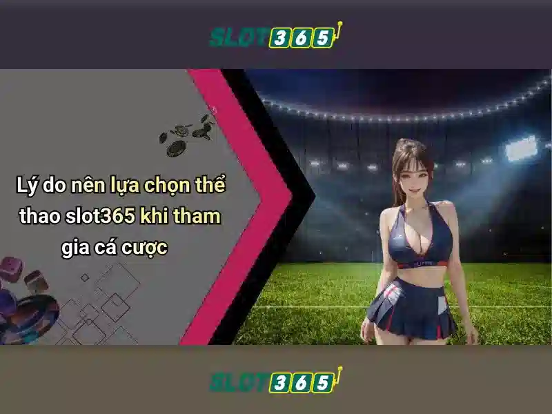 Các trò chơi slot phổ biến trên Slot365\n\n