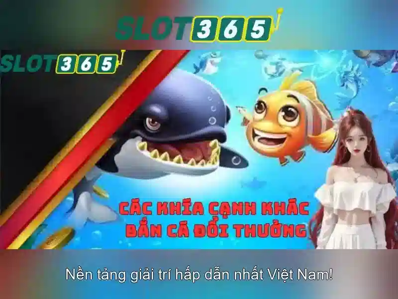 Slot365 - Trải nghiệm casino trực tuyến tại Việt Nam