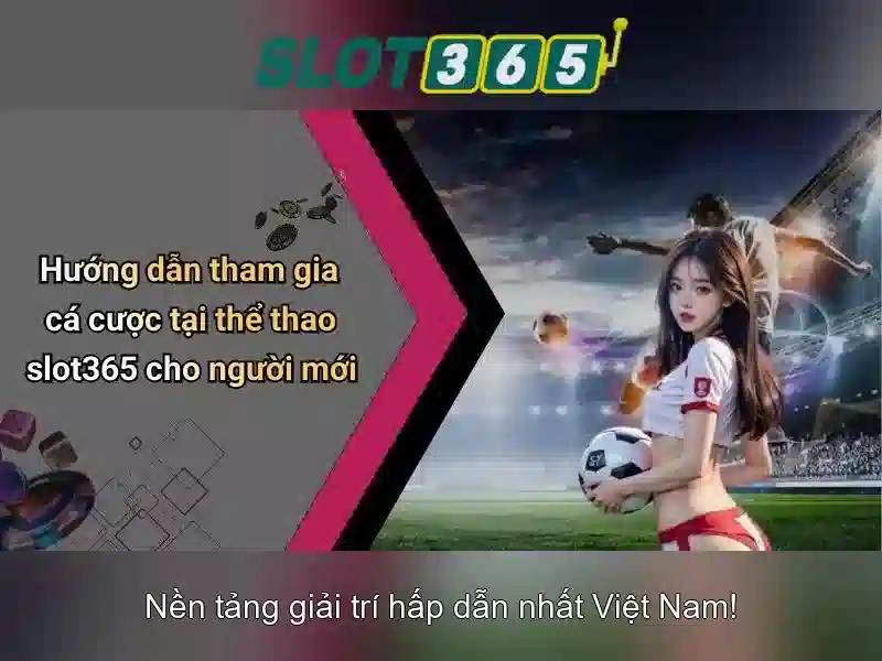 Cách Slot365 tối ưu hóa trải nghiệm người chơi