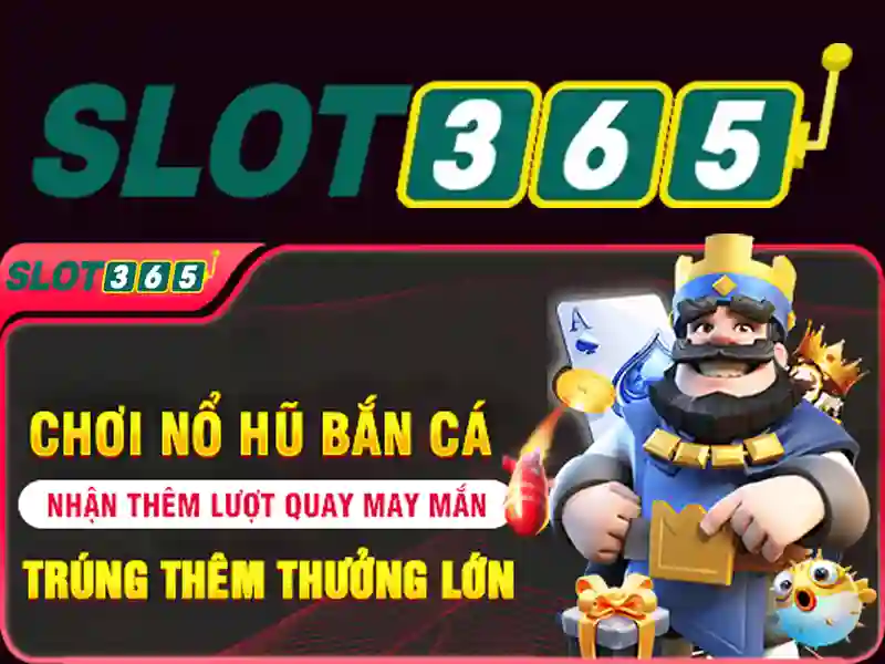 Slot365: Trò chơi xèng trực tuyến nổi bật Slot365: Trò chơi xèng trực tuyến nổi bật