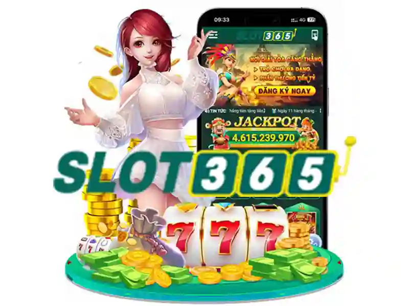 nhà cái Slot365 – Trải nghiệm Slot365 và slot game Slot365